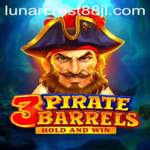 3PirateBarrels: Dive Into the Adventure with LunarCrest88