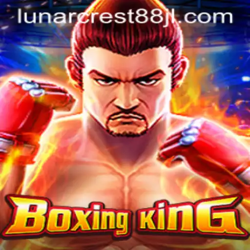 Exploring the Exciting World of BoxingKing and the Enigmatic LunarCrest88