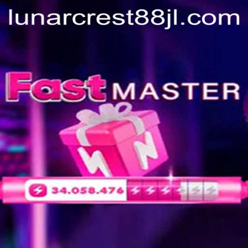 Discovering the Thrills of FastMaster: A Deep Dive into LunarCrest88