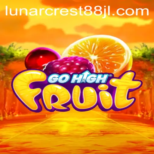 Explore the Mesmerizing World of GoHighFruit: A Game of Strategy and Excitement