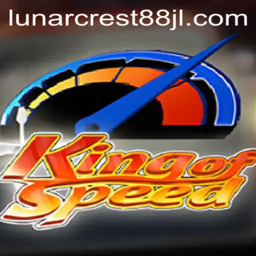 KingofSpeed: Racing into the Future with LunarCrest88