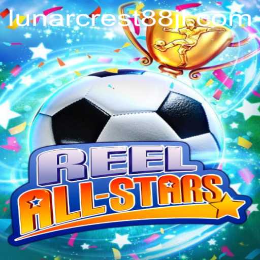 Dive into the World of ReelAllStars: Unraveling the Mysteries of LunarCrest88