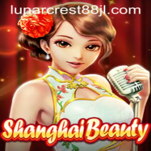 Exploring the World of ShanghaiBeauty: A Fusion of Strategy and Culture